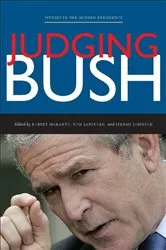 Book cover of Judging Bush by Robert Maranto