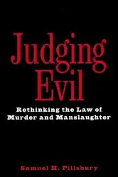 Book cover of Judging Evil by Samuel H. Pillsbury