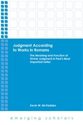 Book cover of Judgment According to Works in Romans by Kevin W. McFadden