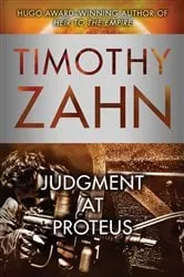 Book cover of Judgment at Proteus by Timothy Zahn
