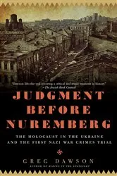 Book cover of Judgment Before Nuremberg by Greg Dawson