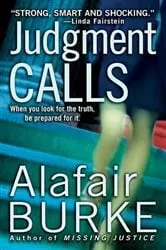 Book cover of Judgment Calls by Alafair Burke