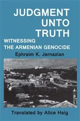 Book cover of Judgment Unto Truth by Ephraim K. Jernazian