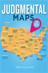 Book cover of Judgmental Maps by Trent Gillaspie