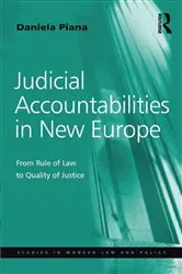 Book cover of Judicial Accountabilities in New Europe by Daniela Piana