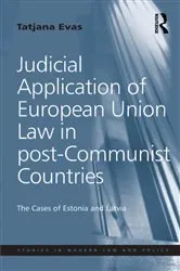 Book cover of Judicial Application of European Union Law in post-Communist Countries by Unknown