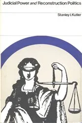 Book cover of Judicial Power and Reconstruction Politics by Unknown