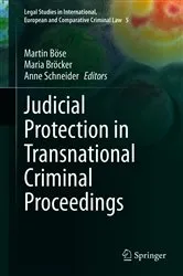 Book cover of Judicial Protection in Transnational Criminal Proceedings by Martin Böse