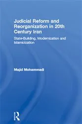 Book cover of Judicial Reform and Reorganization in 20th Century Iran by Majid Mohammadi