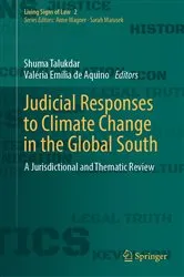 Book cover of Judicial Responses to Climate Change in the Global South by Shuma Talukdar