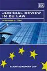 Book cover of Judicial Review in EU Law by Alexander H. Türk