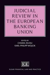 Book cover of Judicial Review in the European Banking Union by Chiara Zilioli