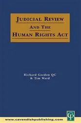 Book cover of Judicial Review & the Human Rights Act by Richard Gordon