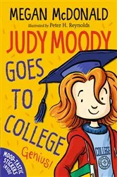 Book cover of Judy Moody Goes to College by Megan McDonald