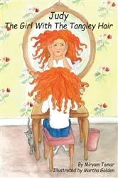 Book cover of Judy The Girl With The Tangley Hair by Miryam Tamar
