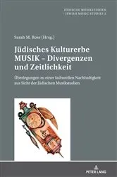 Book cover of Juedisches Kulturerbe MUSIK – Divergenzen und Zeitlichkeit by Europäisches Zentrum für Jüdische Musik