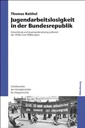 Book cover of Jugendarbeitslosigkeit in der Bundesrepublik by Thomas Raithel