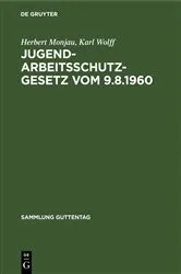 Book cover of Jugendarbeitsschutzgesetz vom 9.8.1960 by Herbert Monjau
