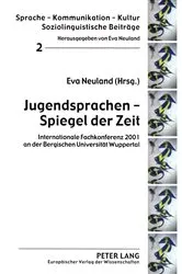 Book cover of Jugendsprachen – Spiegel der Zeit by Unknown