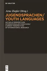 Book cover of Jugendsprachen/Youth Languages by Arne Ziegler