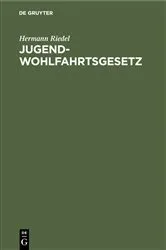 Book cover of Jugendwohlfahrtsgesetz (2nd ed.) by Hermann Riedel