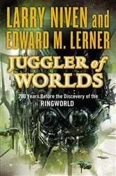 Book cover of Juggler of Worlds by Larry Niven