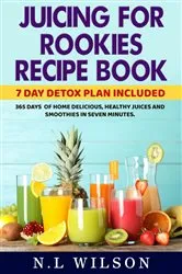 Book cover of Juicing for rookies by Unknown