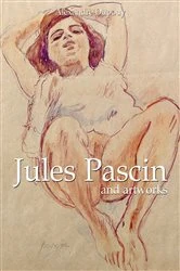 Book cover of Jules Pascin and artworks by Alexandre Dupouy