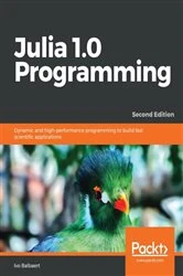 Book cover of Julia 1.0 Programming (2nd ed.) by Ivo Balbaert