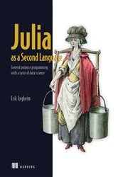 Book cover of Julia as a Second Language by Erik Engheim