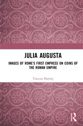 Book cover of Julia Augusta by Tracene Harvey