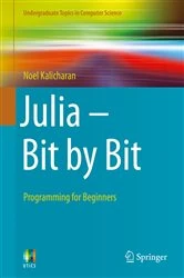 Book cover of Julia - Bit by Bit by Noel Kalicharan