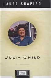 Book cover of Julia, Child by Kyo Maclear