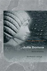 Book cover of Julia Domna by Barbara Levick