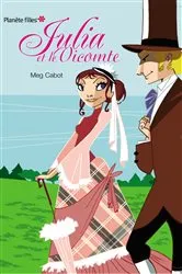 Book cover of Julia et le vicomte by Meg Cabot