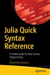 Book cover of Julia Quick Syntax Reference by Antonello Lobianco