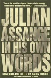 Book cover of Julian Assange In His Own Words by Julian Assange