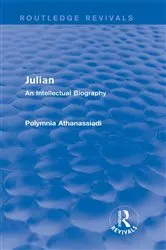 Book cover of Julian (Routledge Revivals) by Polymnia Athanassiadi