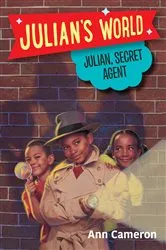 Book cover of Julian, Secret Agent by Ann Cameron