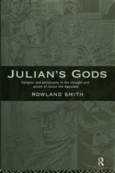 Book cover of Julian's Gods by Rowland B. E. Smith