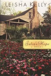 Book cover of Julia's Hope by Leisha Kelly