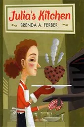 Book cover of Julia's Kitchen by Brenda A. Ferber