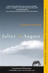 Book cover of Juliet in August by Dianne Warren