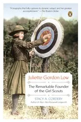 Book cover of Juliette Gordon Low by Stacy A. Cordery