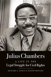 Book cover of Julius Chambers by Richard A. Rosen