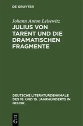Book cover of Julius von Tarent und die dramatischen Fragmente by Johann Anton Leisewitz