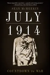 Book cover of July 1914 by Sean McMeekin