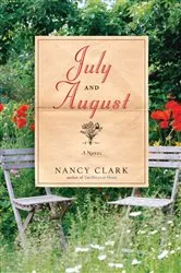 Book cover of July and August by Unknown