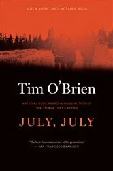 Book cover of July, July by Tim O'Brien
