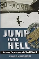 Book cover of Jump Into Hell by Franz Kurowski